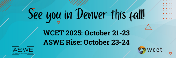 banner for the Annual Meeting. "See you in denver this fall. WCET Oct 21-23, ASWE Rise Oct 23-24."